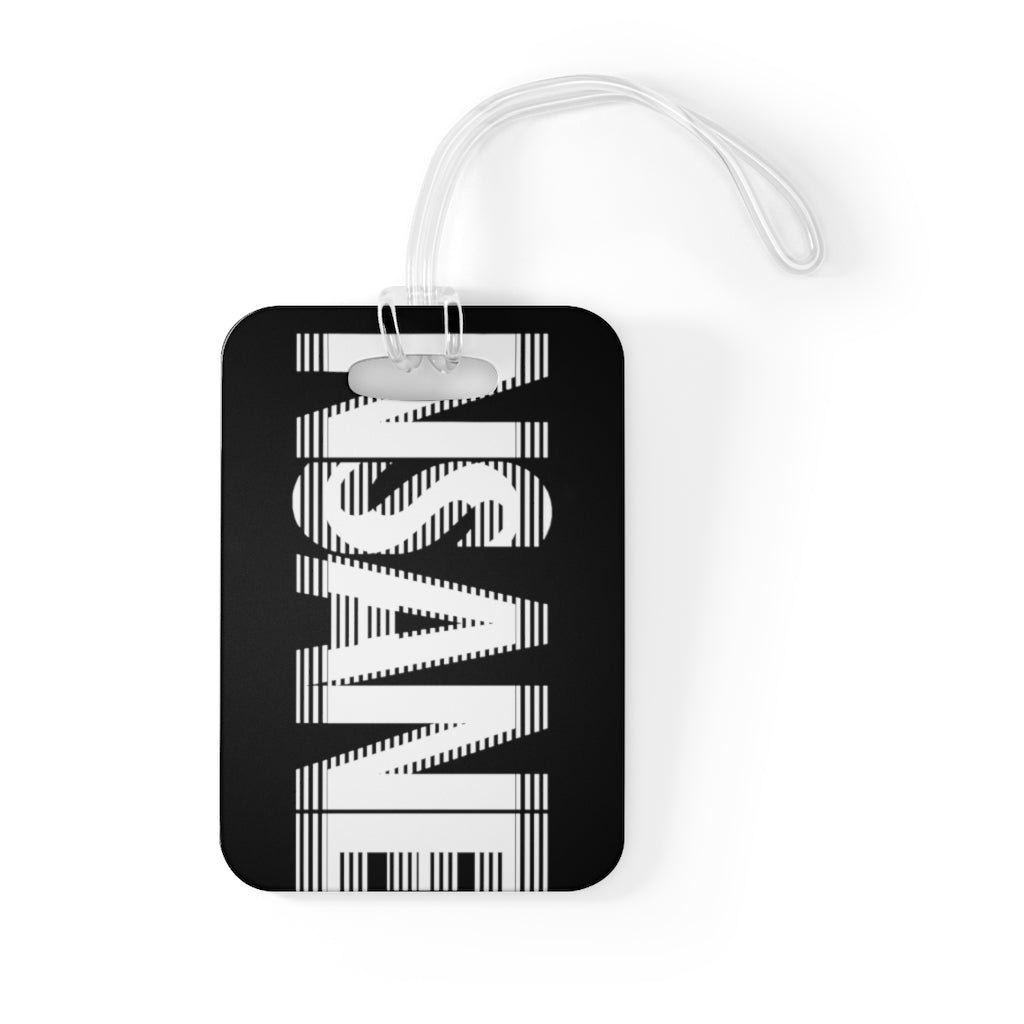 NSANE Bag Tag