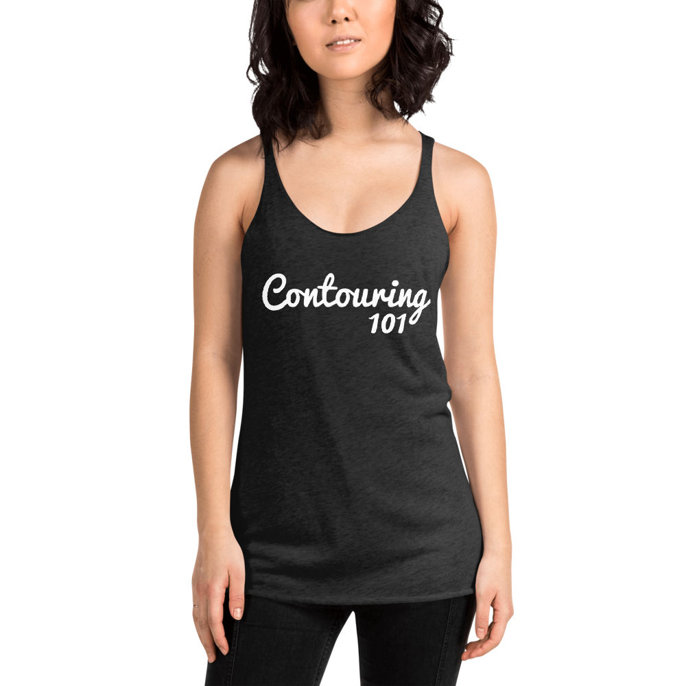 Contouring 101 Racerback Tank - fourtee2